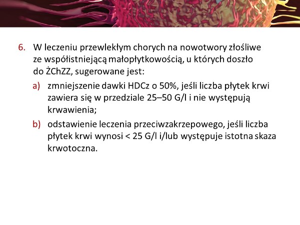 Leczenie Żchzz U Chorych Na Nowotwory W Szczególnych Sytuacjach Cz 1 Wytyczne Profilaktyki 7422